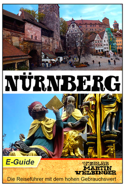 Nürnberg – VELBINGER Reiseführer von Goldberg,  Sarah