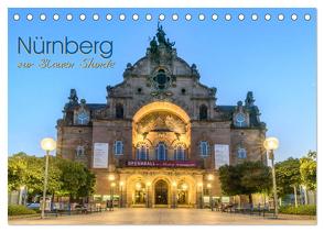 Nürnberg zur Blauen Stunde (Tischkalender 2024 DIN A5 quer), CALVENDO Monatskalender von Nürnberg,  Fiorelino