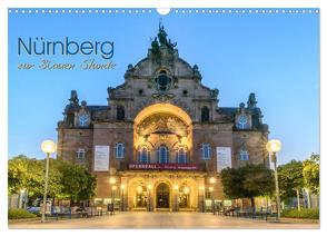 Nürnberg zur Blauen Stunde (Wandkalender 2024 DIN A3 quer), CALVENDO Monatskalender von Nürnberg,  Fiorelino