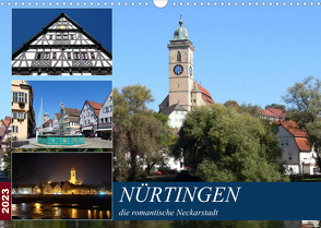 Nürtingen, die romantische Neckarstadt (Wandkalender 2023 DIN A3 quer) von Huschka,  Klaus-Peter