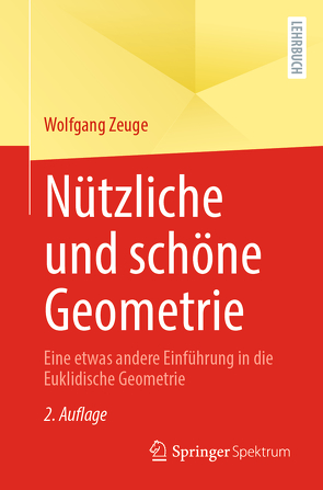 Nützliche und schöne Geometrie von Zeuge,  Wolfgang