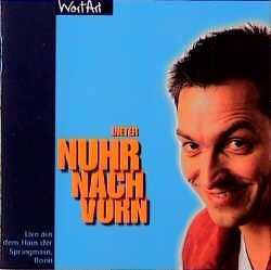 Nuhr nach vorn von Nuhr,  Dieter