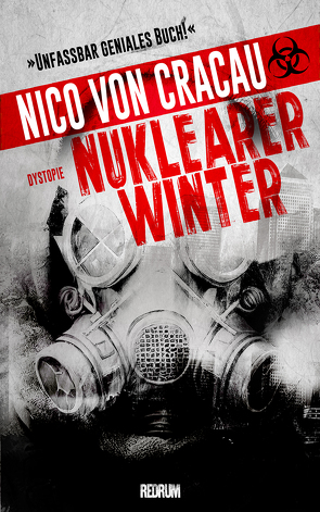 Nuklearer Winter von von Cracau,  Nico