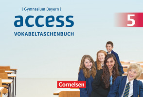 Access – Bayern – 5. Jahrgangsstufe von Rademacher,  Jörg, Thaler,  Engelbert, Tröger,  Uwe