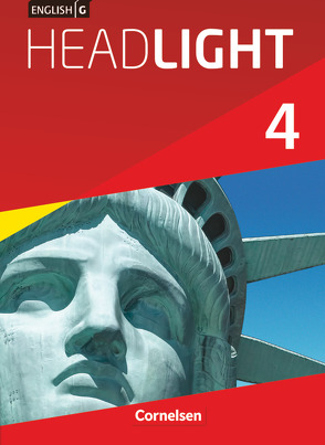 English G Headlight – Allgemeine Ausgabe – Band 4: 8. Schuljahr von Abbey,  Susan, Biederstädt,  Wolfgang, Donoghue,  Frank, Proulx,  Marc