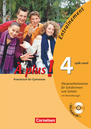 À plus ! – Ausgabe 2004 – Band 4 (cycle court) von Mann-Grabowski,  Catherine, Uzel,  Laurence, Wagner,  Erik, Werry,  Hanno