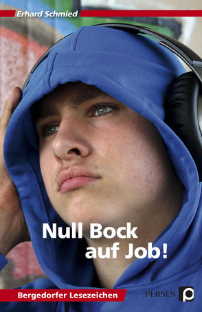 Null Bock auf Job! von Schmied,  Erhard