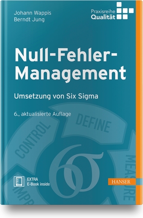 Null-Fehler-Management von Jung,  Berndt, Matyas,  Kurt, Wappis,  Johann