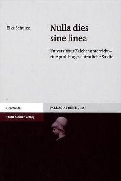 Nulla dies sine linea von Schulze,  Elke