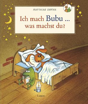 Nulli und Priesemut: Ich mach Bubu, was machst du? von Sodtke,  Matthias