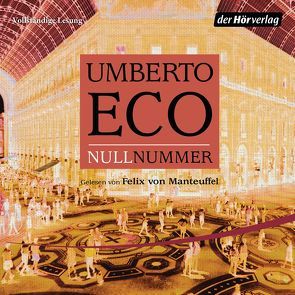 Nullnummer von Eco,  Umberto, Kroeber,  Burkhart, Manteuffel,  Felix von