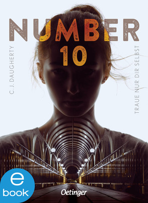 Number 10 1. Traue nur dir selbst von Daugherty,  C.J., Gravert,  Rita