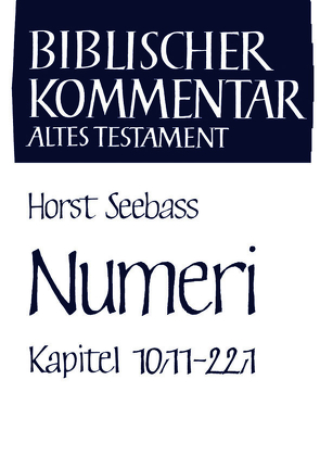 Numeri (Kapitel 10,11-22,1) von Seebass,  Horst