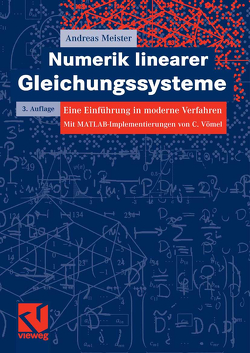 Numerik linearer Gleichungssysteme von Meister,  Andreas, Vömel,  C.