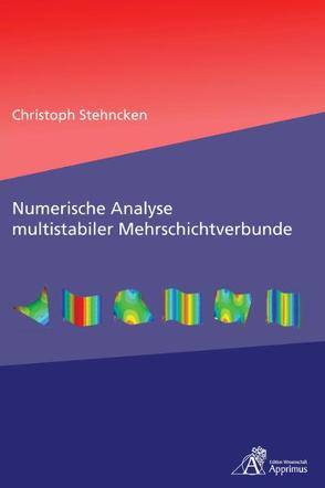 Numerische Analyse multistabiler Mehrschichtverbunde von Stehncken,  Christoph