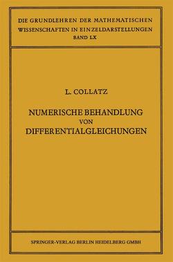 Numerische Behandlung von Differentialgleichungen von Collatz,  Lothar