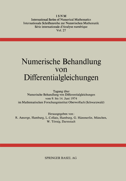 Numerische Behandlung von Differentialgleichungen von Ansorge,  R., Collatz,  L., Hämmerlin,  G., Törnig,  W.