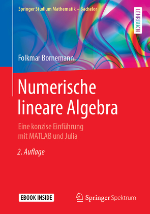Numerische lineare Algebra von Bornemann,  Folkmar