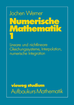 Numerische Mathematik von Werner,  Jochen
