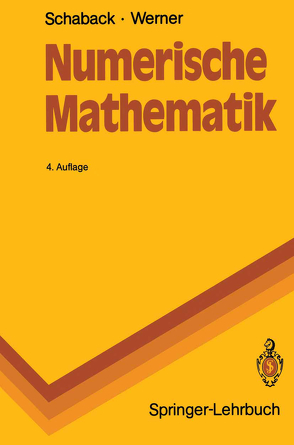 Numerische Mathematik von Schaback,  Robert, Werner,  Helmut