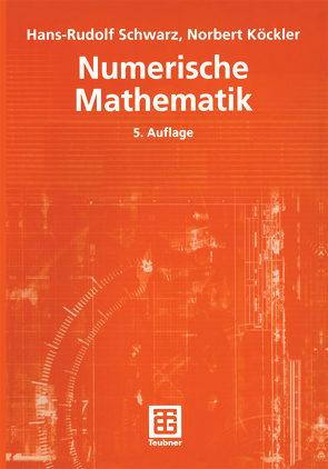 Numerische Mathematik von Köckler,  Norbert, Schwarz,  Hans Rudolf