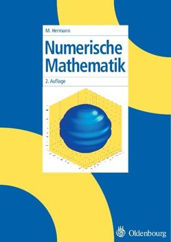 Numerische Mathematik von Hermann,  Martin
