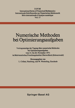 Numerische Methoden bei Optimierungsaufgaben von Collatz,  L., Wetterling,  W.