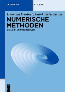 Numerische Methoden von Friedrich,  Hermann, Pietschmann,  Frank