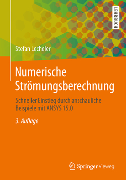 Numerische Strömungsberechnung von Lecheler,  Stefan