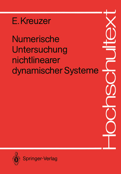 Numerische Untersuchung nichtlinearer dynamischer Systeme von Kreuzer,  Edwin J.