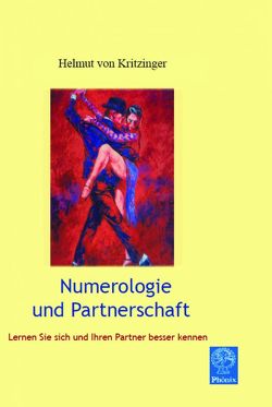 Numerologie der Partnerschaft von Kritzinger,  Helmut von