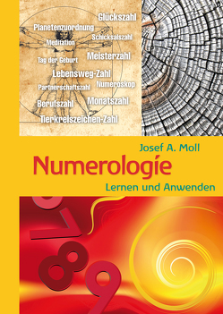 Numerologie von Moll,  Josef A.