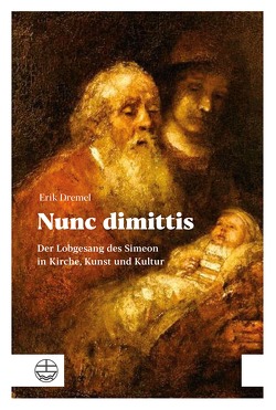 Nunc dimittis von Dremel,  Erik