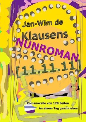 Nunroman [11.11.11] von Klausens,  Jan-Wim de