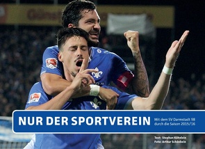 Nur der Sportverein von Köhnlein,  Stephan, Schönbein,  Arthur