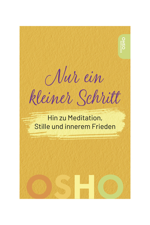 Nur ein kleiner Schritt von Klappenberger,  Anuragi Oskar, Osho