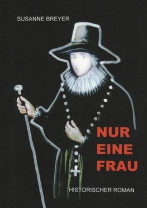 Nur eine Frau von Breyer,  Susanne