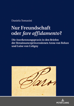 Nur Freundschaft oder «fare affidamento»? von Tomasini,  Daniela