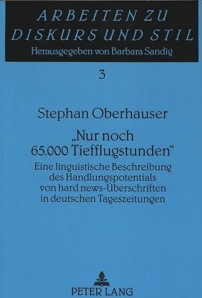«Nur noch 65.000 Tiefflugstunden» von Oberhauser,  Stephan