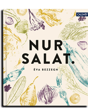 Nur Salat. von Bezzegh,  Éva, Török-Bognár,  Renáta