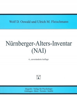 Nürnberger-Alters-Iventar (NAI) von Fleischmann,  Ulrich M, Oswald,  Wolf D.