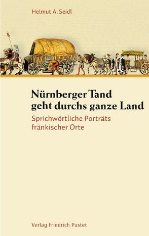 Nürnberger Tand geht durchs ganze Land von Seidl,  Helmut A.