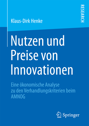 Nutzen und Preise von Innovationen von Henke,  Klaus-Dirk
