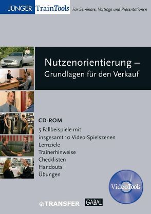 Nutzenorientierung – Grundlagen für den Verkauf von Meier,  Rolf