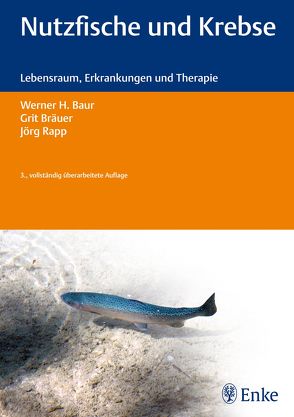 Nutzfische und Krebse von Baur,  Werner H., Bräuer,  Grit, Rapp,  Jörg