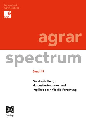 Nutztierhaltung: Herausforderungen und Implikationen für die Forschung