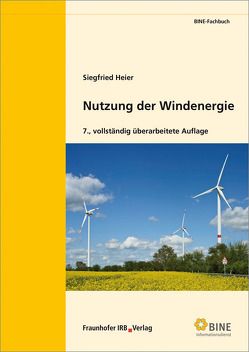 Nutzung der Windenergie. von Heier,  Siegfried
