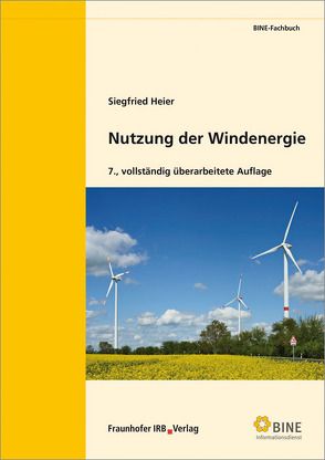 Nutzung der Windenergie. von Heier,  Siegfried