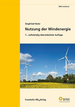 Nutzung der Windenergie. von Heier,  Siegfried