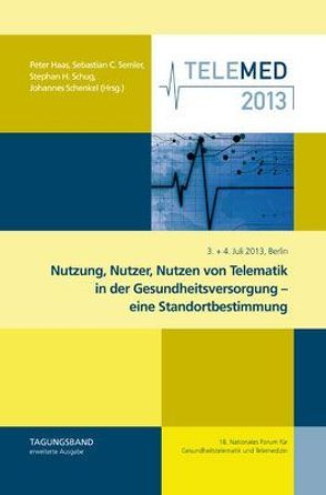 Nutzung, Nutzer, Nutzen von Telematik in der Gesundheitsversorgung